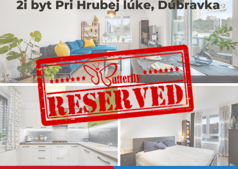 REZERVOVANÉ  2 izbový byt Pri Hrubej lúke, Bratislava - Dúbravka
